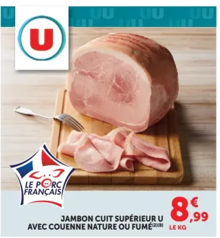 Jambon cuit supérieur avec couenne nature ou fumé U