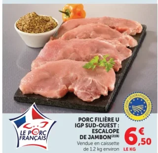 Porc Filière U IGP Sud-Ouest : Escalope de jambon