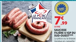 Saucisse Filière U IGP du Sud-Ouest