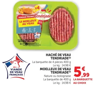 Haché de veau ou Moelleux de veau Tendriade