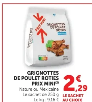 Grignottes de poulet rôties Prix Mini