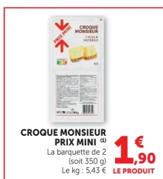 Croque monsieur Prix Mini