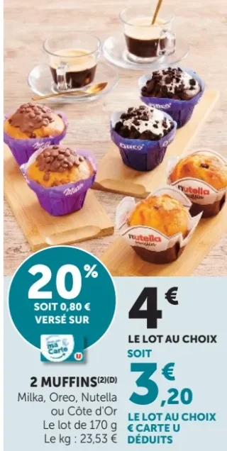 2 Muffins Milka, Oreo, Nutella ou Côte d'Or