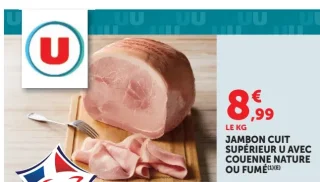 Jambon cuit supérieur U avec couenne nature ou fumé