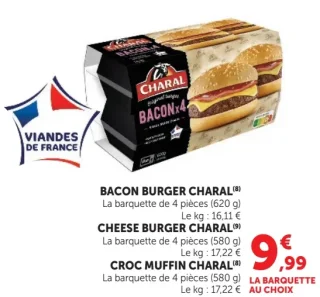 Bacon Burger, Cheese Burger ou Croc Muffin Charal