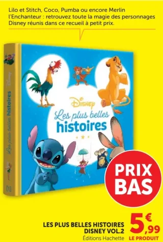 Livre Les plus belles histoires Disney Vol.2 - Éditions Hachette