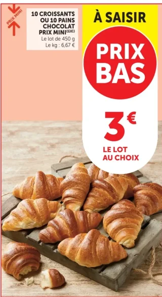 10 Croissants ou 10 Pains au chocolat Prix Mini