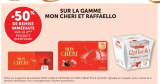 Chocolats Mon Chéri et Raffaello