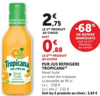 Pur jus réfrigéré Tropicana Réveil fruité ou réveil des tropiques
