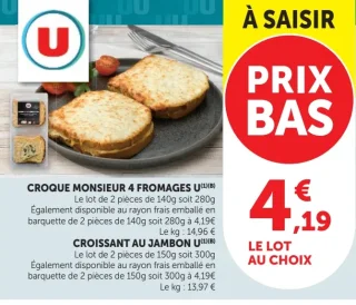 Croque monsieur 4 derived 4 derived / Croissant au jambon U