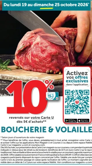 10% reversés sur votre Carte U dès 5€ d'achats en Boucherie & Volaille