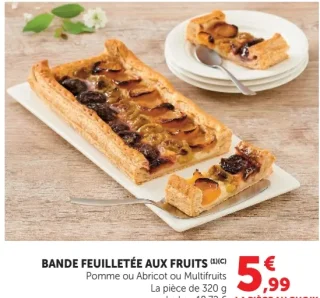 Bande feuilletée aux fruits Pomme ou Abricot ou Multifruits