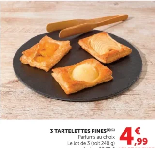 3 tartelettes fines Parfums au choix