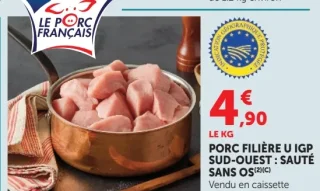 Porc Filière U IGP Sud-Ouest : Sauté sans os