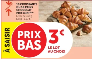 10 croissants ou 10 pains chocolat Prix Mini
