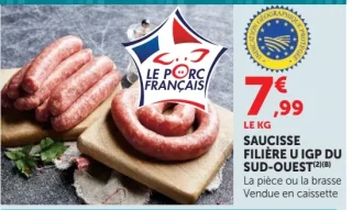 Saucisse Filière U IGP du Sud-Ouest