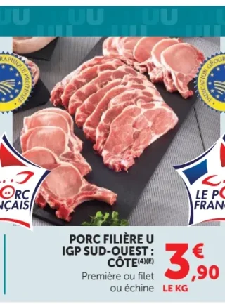 Porc Filière U IGP Sud-Ouest : Côte première, filet ou échine