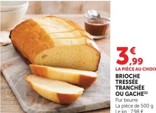 Brioche tressée tranchée ou gâche