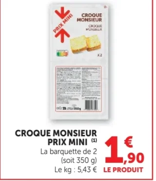 Croque monsieur Prix Mini