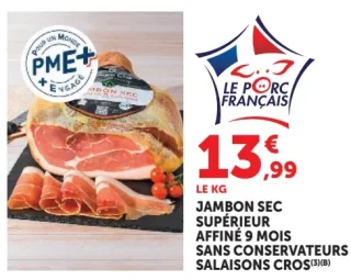 Jambon sec supérieur affiné 9 mois sans conservateurs Salaisons Cros