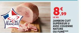 Jambon cuit supérieur U avec couenne nature ou fumé