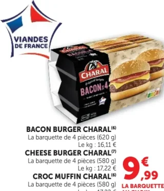 Bacon Burger, Cheese Burger ou Croc Muffin Charal