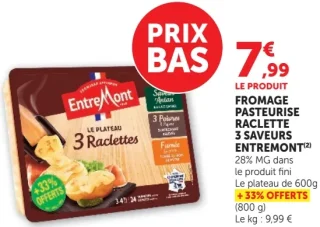 FROMAGE PASTEURISE RACLETTE 3 SAVEURS ENTREMONT