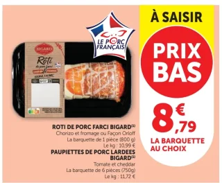 Rôti de porc farci Bigard ou Paupiettes de porc lardées Bigard