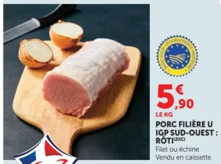 Porc Filière U IGP Sud-Ouest : Rôti