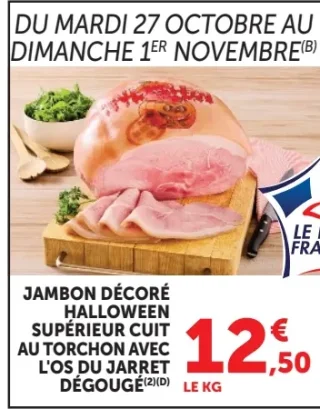 JAMBON DÉCORÉ HALLOWEEN SUPÉRIEUR CUIT AU TORCHON AVEC L'OS DU JARRET DÉGOUGÉ