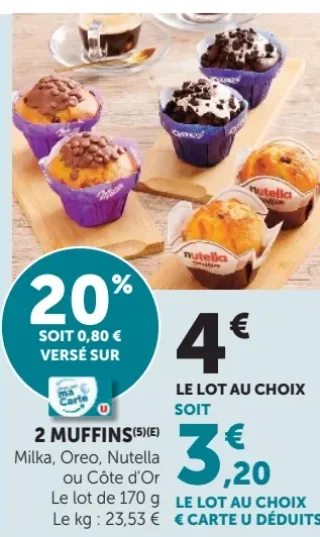 2 Muffins Milka, Oreo, Nutella ou Côte d'Or