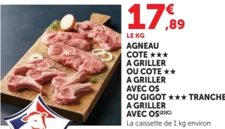 AGNEAU COTE ★★★ A GRILLER OU COTE ★★ A GRILLER AVEC OS OU GIGOT ★★★ TRANCHE A GRILLER AVEC OS