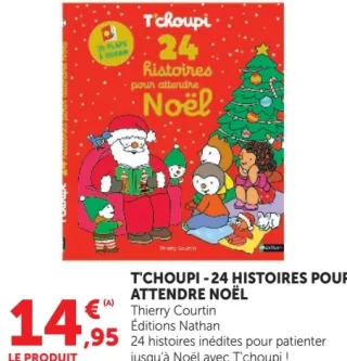 T'choupi - 24 histoires pour attendre Noël Éditions Nathan