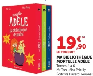 Ma bibliothèque Mortelle Adèle Tomes 4 à 6 Éditions Bayard Jeunesse