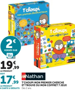 T'choupi mon premier cherche et trouve ou Mon coffret 7 jeux Nathan