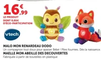 Peluche Malo mon renardeau dodo / Maëlle mon abeille des découvertes Vtech