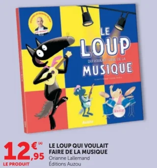Livre Le loup qui voulait faire de la musique Orianne Lallemand Éditions Auzou