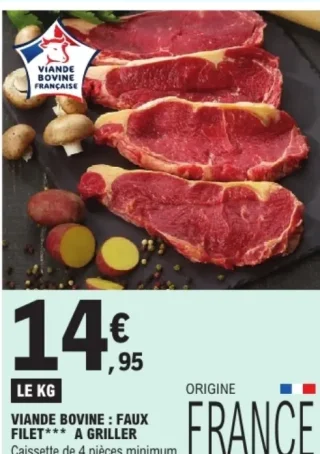 Viande bovine : Faux filet*** à griller
