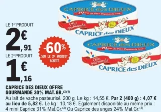 CAPRICE DES DIEUX OFFRE GOURMANDE 30% MAT.GR.