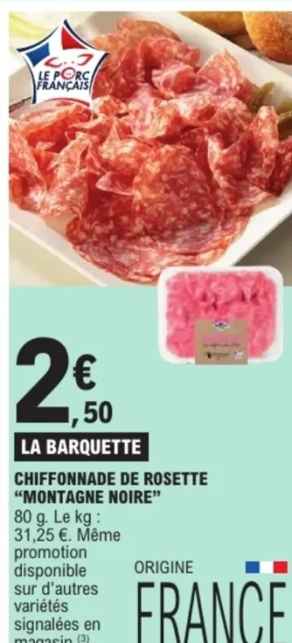 Chiffonnade de rosette "Montagne Noire"