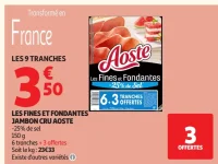 Jambon cru Aoste Les Fines et Fondantes