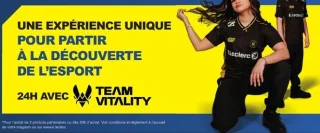 Expérience unique 24h avec Team Vitality