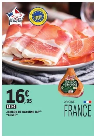 Jambon de Bayonne IGP Aoste