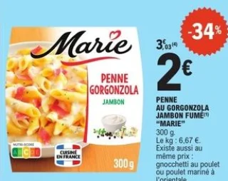 Penne au Gorgonzola Jambon Fumé "Marie"