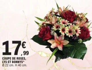 Coupe de roses, lys et bonnys artificielles