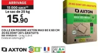 Colle en poudre Axton Max 60 x 60 cm 25 kg dont 20% gratuits
