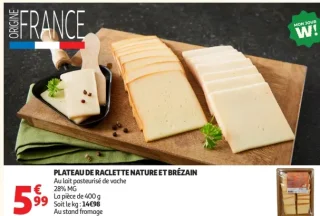 Plateau de raclette nature et Brézain