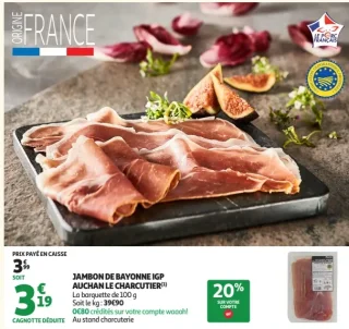 Jambon de Bayonne IGP Auchan Le Charcutier