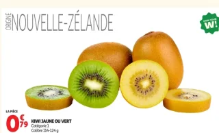 Kiwi jaune ou vert Origine Nouvelle-Zélande