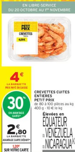 Crevettes cuites entières Petit Prix